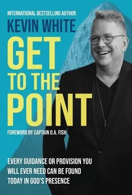 Arrivare al punto: Ogni guida e disposizione di cui avrete bisogno può essere trovata oggi alla presenza di Dio. - Get To The Point: Every Guidance and Provision You Will Ever Need Can Be Found Today In God's Presence
