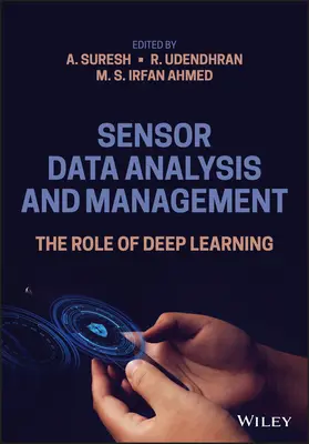 Analisi e gestione dei dati dei sensori: Il ruolo dell'apprendimento profondo - Sensor Data Analysis and Management: The Role of Deep Learning