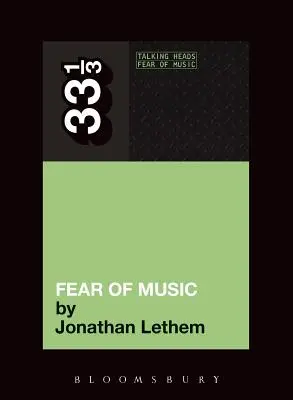 La paura della musica dei Talking Heads - Talking Heads' Fear of Music