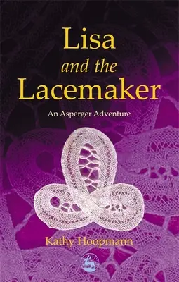 Lisa e il merletto: Un'avventura Asperger - Lisa and the Lacemaker: An Asperger Adventure