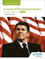 Accesso alla storia: Alla ricerca del sogno americano: gli Stati Uniti, c1917-96 per Edexcel - Access to History: In search of the American Dream: the USA, c1917-96 for Edexcel