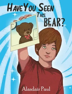 Avete visto quest'orso? - Have You Seen This Bear?