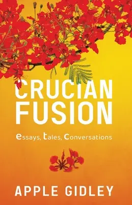Crucian Fusion: saggi, interviste e racconti - Crucian Fusion: essays, interviews, stories