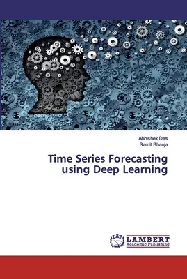 Previsione delle serie temporali con l'apprendimento profondo - Time Series Forecasting using Deep Learning