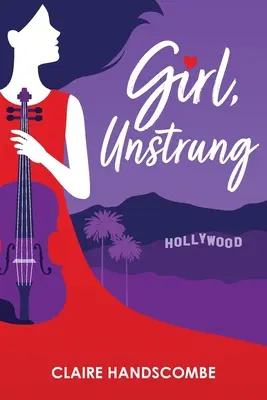 Ragazza, non legata - Girl, Unstrung