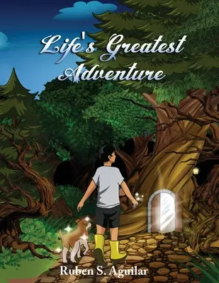La più grande avventura della vita - Life's Greatest Adventure