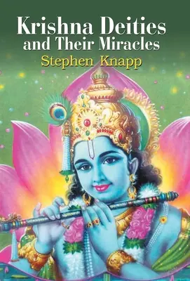 Le divinità di Krishna e i loro miracoli - Krishna Deities and Their Miracles
