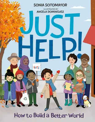 Solo Help!: Come costruire un mondo migliore - Just Help!: How to Build a Better World