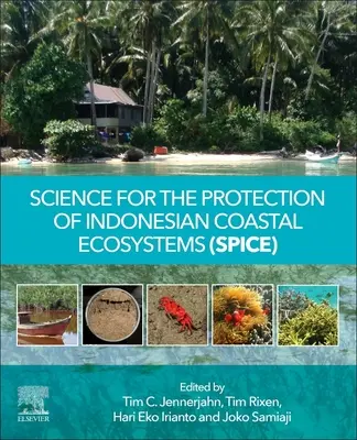 Scienza per la protezione degli ecosistemi costieri indonesiani (Spice) - Science for the Protection of Indonesian Coastal Ecosystems (Spice)