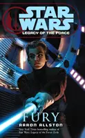 Guerre stellari: L'eredità della Forza VII - Furia - Star Wars: Legacy of the Force VII - Fury