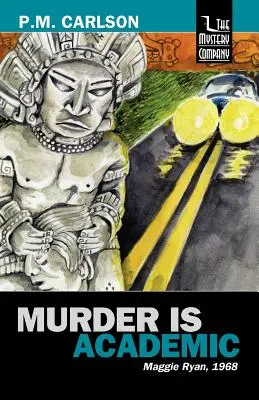 L'omicidio è accademico - Murder Is Academic