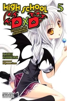 High School DXD, Vol. 5 (Light Novel): Campo di addestramento Hellcat of the Underworld - High School DXD, Vol. 5 (Light Novel): Hellcat of the Underworld Training Camp