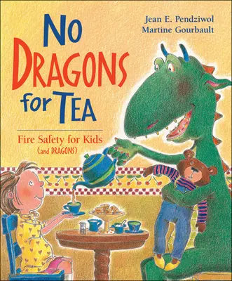 Niente draghi per il tè: Sicurezza antincendio per bambini (e draghi) - No Dragons for Tea: Fire Safety for Kids (and Dragons)