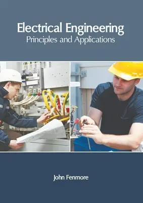 Ingegneria elettrica: Principi e applicazioni - Electrical Engineering: Principles and Applications