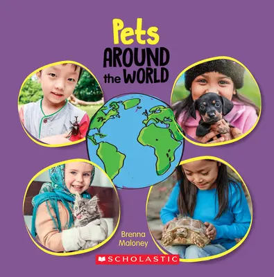 Animali domestici nel mondo (Around the World) - Pets Around the World (Around the World)