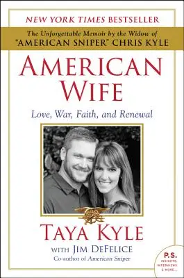 Moglie americana: amore, guerra, fede e rinnovamento - American Wife: Love, War, Faith, and Renewal
