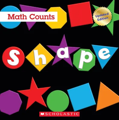 Forma (La matematica conta: edizioni aggiornate) - Shape (Math Counts: Updated Editions)