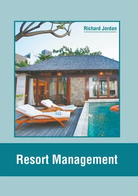 Gestione del resort - Resort Management