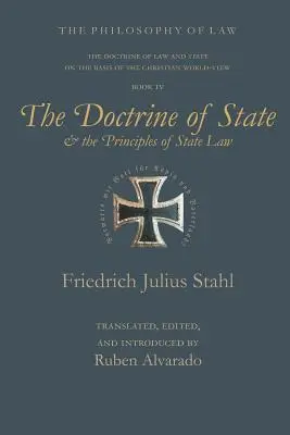 La dottrina dello Stato e i principi del diritto statale - The Doctrine of State and the Principles of State Law