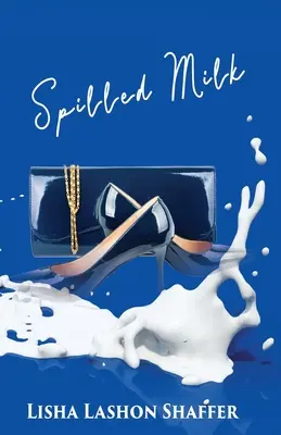 Latte versato - Spilled Milk
