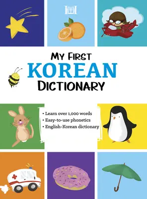Il mio primo dizionario di coreano - My First Korean Dictionary