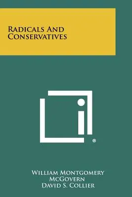 Radicali e conservatori - Radicals And Conservatives