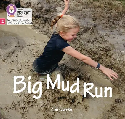 Grande corsa nel fango - Fase 2 - Big Mud Run - Phase 2