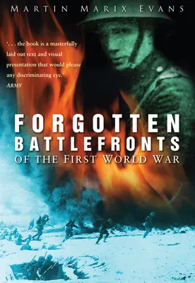 Fronti di battaglia dimenticati della Prima guerra mondiale - Forgotten Battlefronts of the First World War