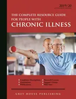 Guida completa alle risorse per le persone affette da malattie croniche, 2019/20: l'acquisto in formato cartaceo include 2 anni di accesso online gratuito. - Complete Resource Guide for People with Chronic Illness, 2019/20: Print Purchase Includes 2 Years Free Online Access