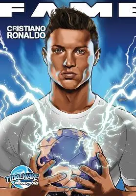 Fama: Cristiano Ronaldo - Fame: Cristiano Ronaldo