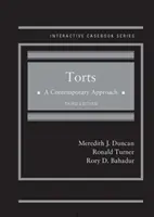 Gli illeciti civili, un approccio contemporaneo - CasebookPlus - Torts, A Contemporary Approach - CasebookPlus