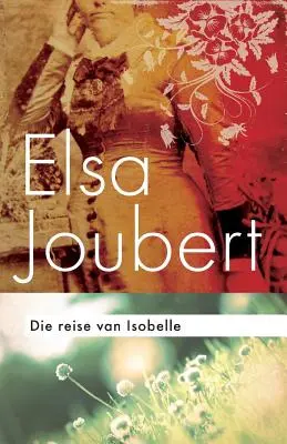 Viaggio di Isobelle - Reise van Isobelle