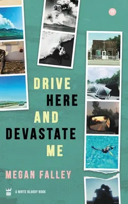 Guida qui e devastami - Drive Here and Devastate Me