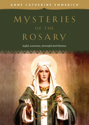 I misteri del Rosario: Misteri gaudiosi, luminosi, dolorosi e gloriosi - Mysteries of the Rosary: Joyful, Luminous, Sorrowful and Glorious Mysteries