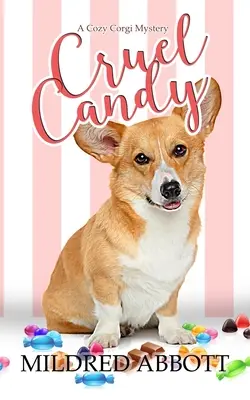 Caramelle crudeli - Cruel Candy