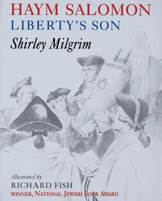Haym Salomon: Il figlio della libertà - Haym Salomon: Liberty's Son