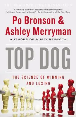 Top Dog: La scienza di vincere e perdere - Top Dog: The Science of Winning and Losing