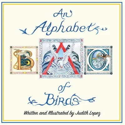 Un alfabeto di uccelli - An Alphabet of Birds
