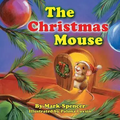 Il topo di Natale - The Christmas Mouse