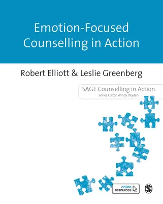 Il counseling emozionale in azione - Emotion-Focused Counselling in Action