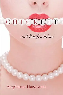 Chick Lit e postfemminismo - Chick Lit and Postfeminism