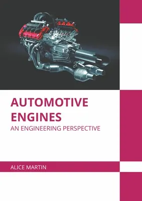 Motori automobilistici: Una prospettiva ingegneristica - Automotive Engines: An Engineering Perspective