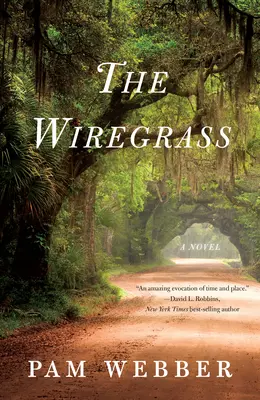 L'erba del filo - The Wiregrass