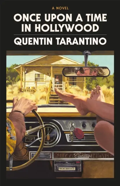 C'era una volta a Hollywood - L'edizione cartonata deluxe - Perfetto per Natale - Once Upon a Time in Hollywood - The Deluxe Hardback Edition - Perfect For Christmas
