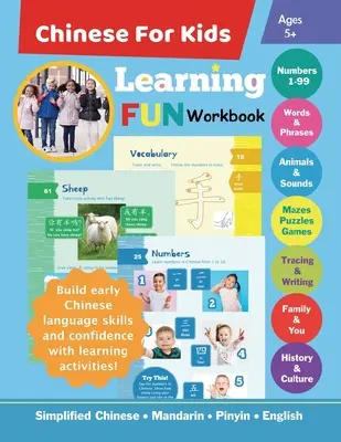 Libro di lavoro di apprendimento del cinese per bambini: Cinese semplificato Mandarino Pinyin Inglese Bilingue Età 5+ - Chinese For Kids Learning Fun Workbook: Simplified Chinese Mandarin Pinyin English Bilingual Ages 5+