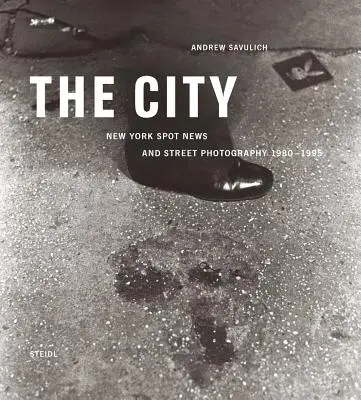 Andrew Savulich: La città - Andrew Savulich: The City