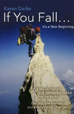 Se cadi...: è un nuovo inizio - If You Fall...: It's a New Beginning