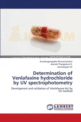Determinazione della venlafaxina cloridrato mediante spettrofotometria UV - Determination of Venlafaxine hydrochloride by UV spectrophotometry