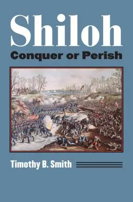 Shiloh: Conquistare o morire - Shiloh: Conquer or Perish