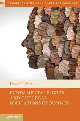 Diritti fondamentali e obblighi legali delle imprese - Fundamental Rights and the Legal Obligations of Business